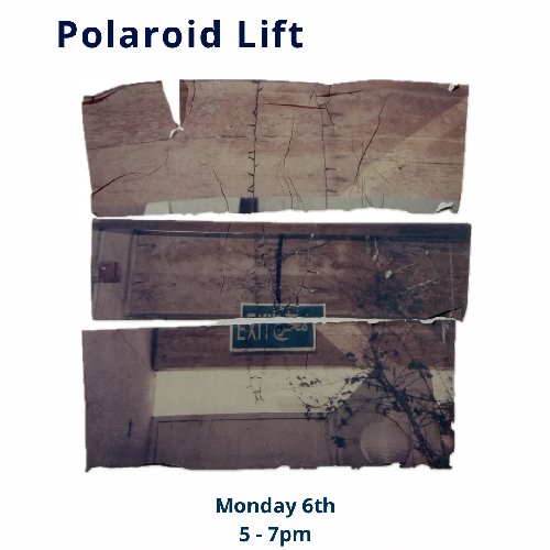 Polaroid Lift Workshop